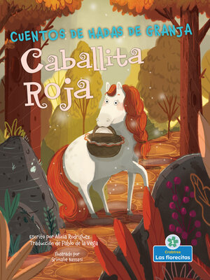 cover image of Caballita Roja (Little Red Riding Horse)